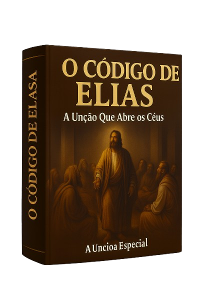 capa_3_O_Código_de_Elias_A_Unção_Que_Abre_os_Céus-removebg-preview